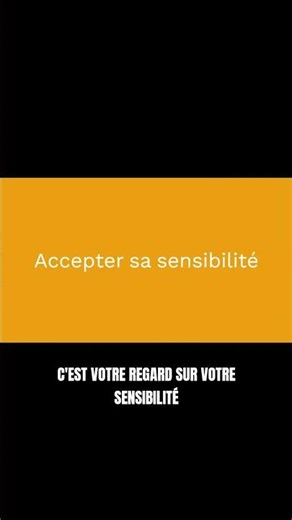 Accepter sa sensibilité, c’est se libérer #hautesensibilité
