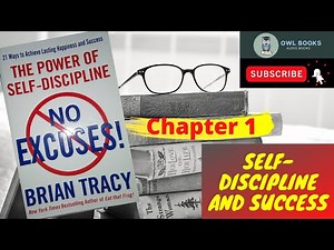 Self-Discipline and Success|chapter 1|No Excuses!The Power of Self-Discipline Book by Brian Tracy