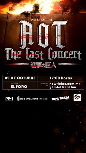 ¡Pronto en Tijuana! ⚔️ Attack on Titan: The Last Concert 🎥 • Desde $225 • Única fecha Disfruta la OST de Hiroyuki Sawano con Orquesta y Coro en vivo ¿Estás listo para ir más allá de las murallas? Compra tus boletos ahora en Newticket.com.mx https://bit.ly/AOTTIJUANAo | Red Orquesta México