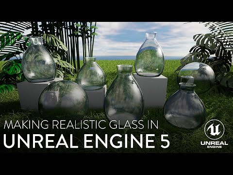 Making Realistic Glass In Unreal Engine 5
