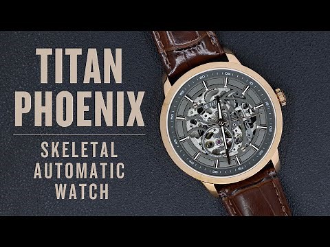 The Brand New Titan Phoenix Skeletal Automatic Watch