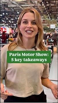 Paris Motor Show - 5 take-aways