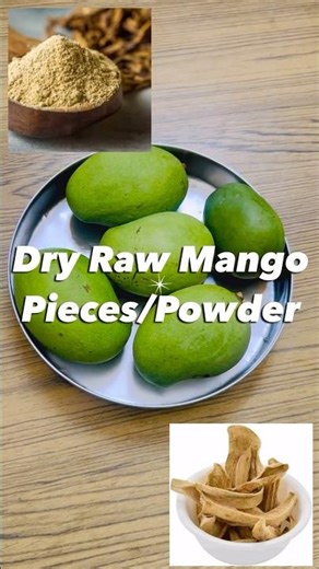 Dry Raw Mango Pieces/Powder - Healthy Recipe 🥭