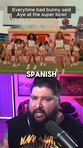 Every time Bad Bunny Says Aye