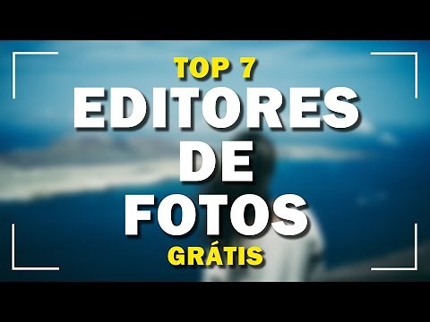 7 Melhores Programas Para Editar Fotos | Gratuitos