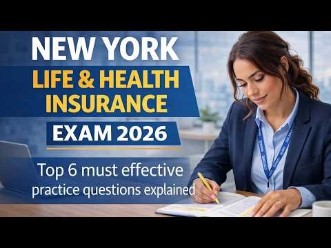 NY Life Accident & Health Insurance Exam – Practice Questions That Guarantee Success 🔥