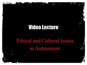 Ethical and Cultural Issues in Assessment