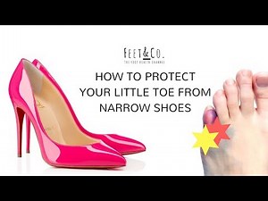 How to protect your little toes from narrow and tight shoes in less than 60 SECONDS!