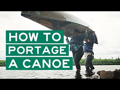 3 Ways to Portage a Canoe | Boundary Waters