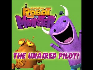 Robot and Monster unaired pilot 2009