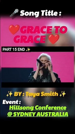 PART 15- GRACE TO GRACE BY:Taya Smith @ Sydney Australia#taya #jesus#worship #hillsongworship #live