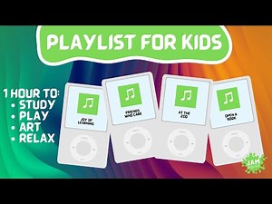 Kids Study Song Playlist: Relaxing & Fun Music for Classrooms, Crafts, & Chill Time