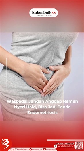 Waspada! Jangan Anggap Remeh Nyeri Haid, Bisa Jadi Tanda Endometriosis