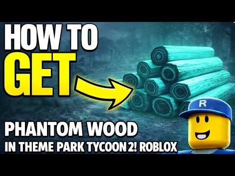 How To GET Phantom Wood In Lumber Tycoon 2 (EASY) 2026
