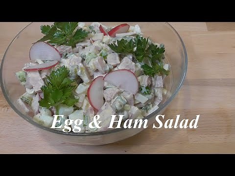 Delicious Egg and Ham Salad Ep #131