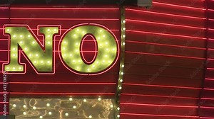 A vintage neon and light sign saying "NO".