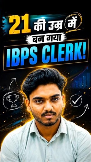 🏆 IBPS Clerk Success Story | Cracked IBPS Clerk at 21! #shorts