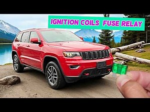 Jeep Grand Cherokee Ignition Coils Fuse Relay Location Replacement 2011 - 2022