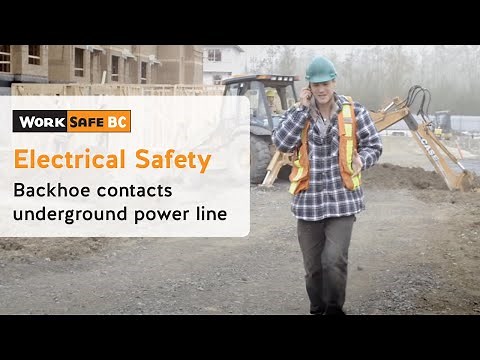 Electrical Safety: Underground Contact | WorkSafeBC