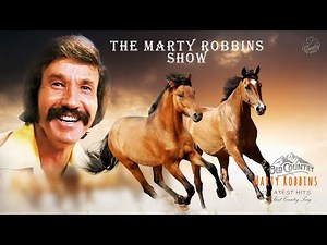 Marty robbins greatest hits (The Marty Robbins Show)