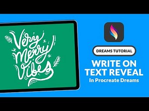Procreate Dreams Tutorial: Write On Text Reveal Animation