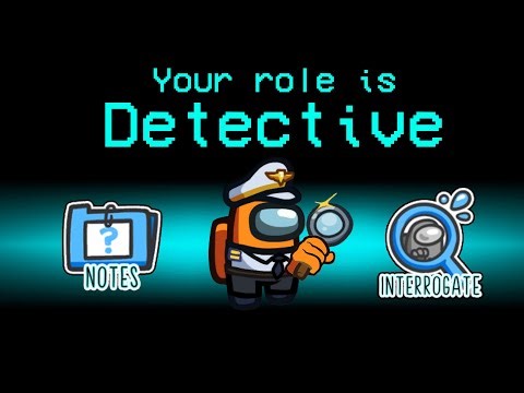 *NEW* Detective Role in Among Us is BROKEN...