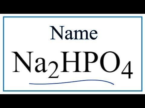 How to Write the Name for Na2HPO4