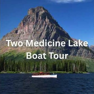 GLACIER PARK BOAT TOURS #glaciernationalpark