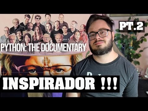 Python: O Documentário Pt.2 (Legendado) - Sênior Python Reage