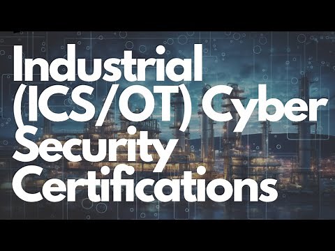 Industrial (ICS/OT) Cyber Security Certifications