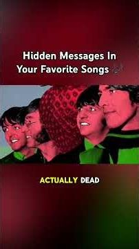 Hidden Messages In Your Favorite Songs 🎶