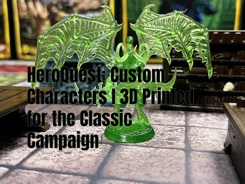 HeroQuest: Custom Bosses and Characters I 3D Printed for the Classic Campaign.