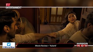 Karan Johar delivers his career’s most expensive disaster ‘Kalank’! | Mirror Now