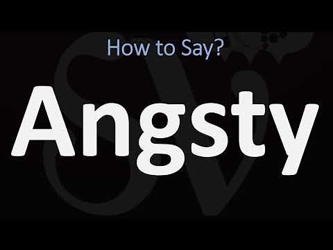 How to Pronounce Angsty? (CORRECTLY)