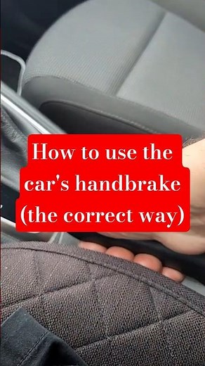 How to use the car's handbrake (the correct way)
