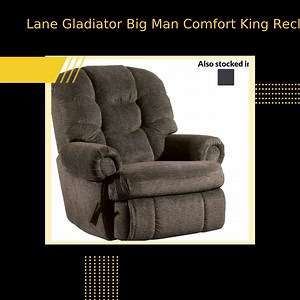 Lane Gladiator Big Man Comfort King Recliner On Sale Now! View &...