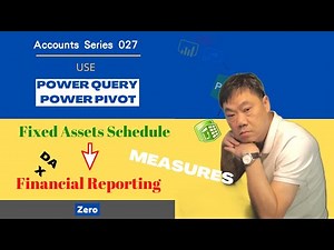 How to use Power Pivot to make a Fixed Assets Schedule that meet Requirements