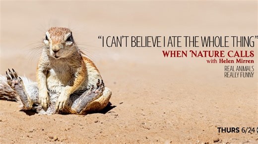 When Nature Calls with Helen Mirren