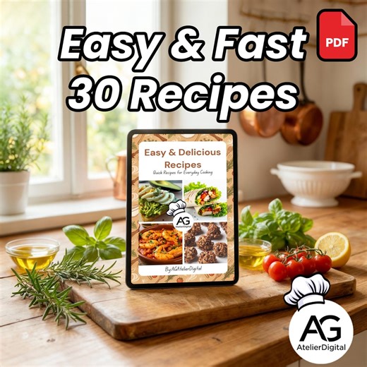 Quick & Easy Recipes Ebook | 30 Everyday Delicious Meals | Digital Cookbook PDF | Beginner Friendly | Instant Download | AG Digital Workshop - Etsy Australia