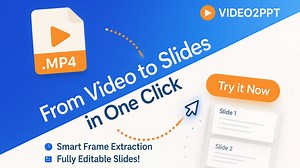 Video2PPT如何用AI将视频转为可编辑PowerPoint