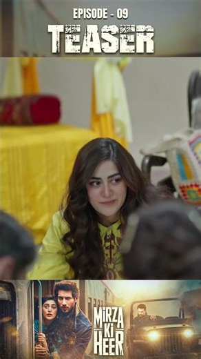 Mirza Ki Heer | Episode 09 | Teaser | Hina Afridi | Zahid Ahmed | ARY Digital