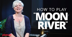 How to Play "Moon River" from Breakfast at Tiffany's | Pianote