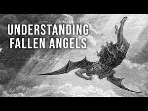 Understanding Fallen Angels | Ken Johnson