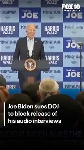 Joe Biden sues DOJ to block release of audio interviews | FOX 10 Phoenix