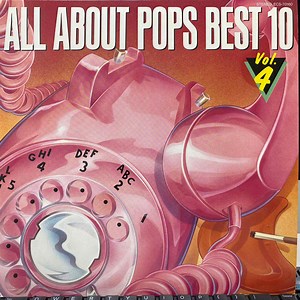 Various - All About Pops Best 10, Vol. 4