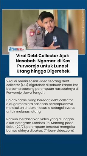 Viral Debt Collector Ajak Nasabah 'Ngamar' di Kos Purworejo untuk Lunasi Utang hingga Digerebek