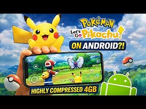 How to Download Pokémon Let’s Go Pikachu on Android | Full Guide