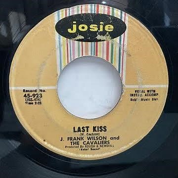 J. Frank Wilson And The Cavaliers - Last Kiss（1961）