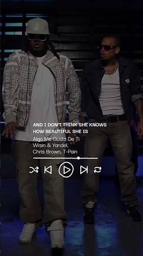 Algo Me Gusta De Ti - Wisin & Yandel, Chris Brown, T-Pain #music #musica #reggaeton #lyrics #tpain