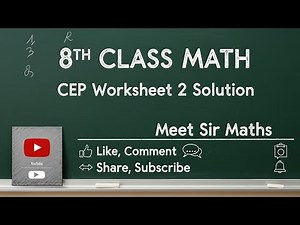 8th Class Math CEP Worksheet 2 Solution #pseb #education #cep #worksheet ‪@MeetSirMaths‬